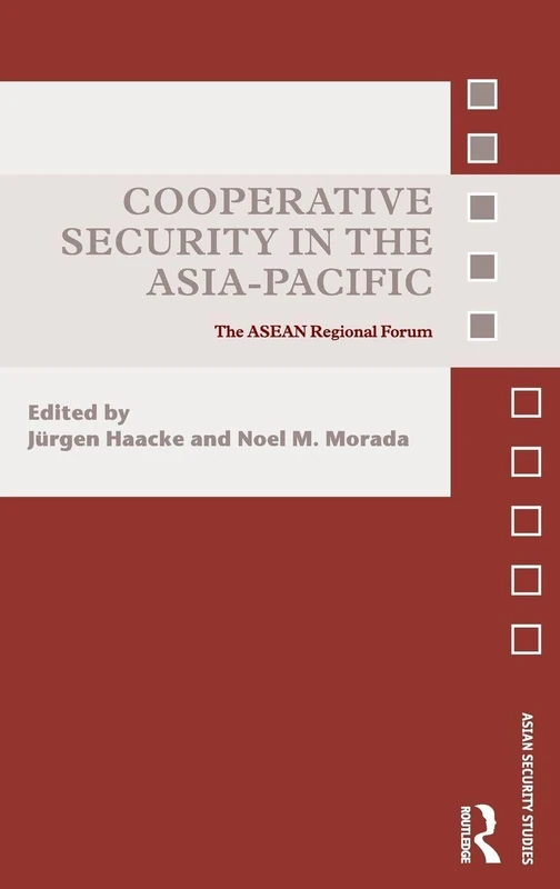 Routledge - Cooperative Security in the Asia-Pacific Book