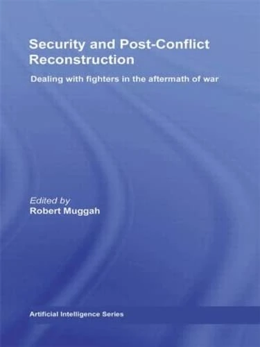 Routledge Security and Post-Conflict Reconstruction Book