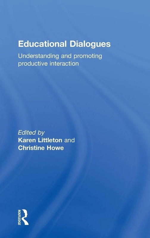 Educational Dialogues: Understanding and Promoting Productive interaction