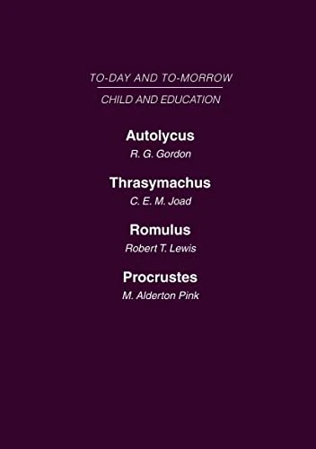 Child and Education: Mini-set D Today & Tomorrow 2 vols: Today and Tomorrow