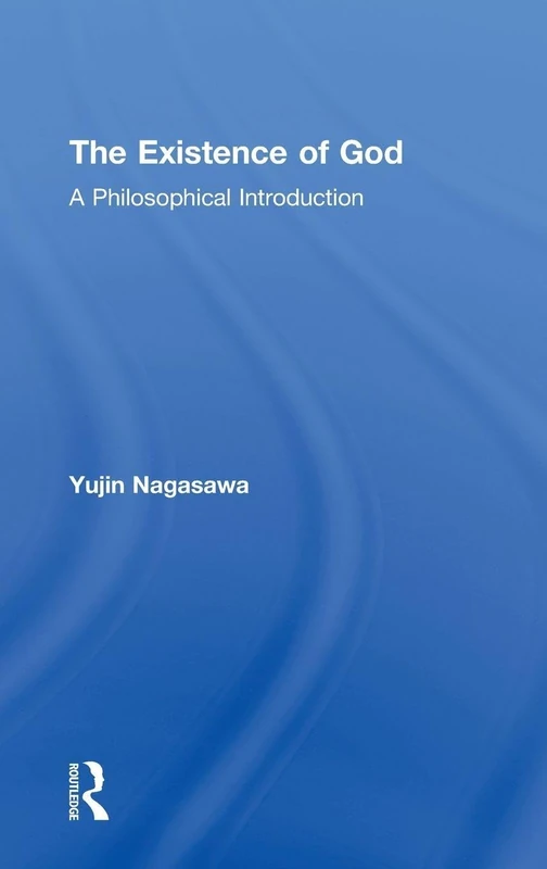 The Existence of God: A Philosophical Introduction