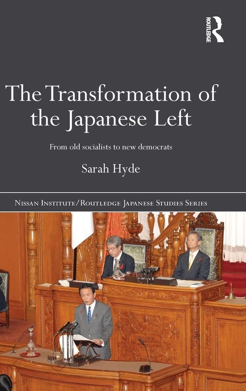 Routledge - The Transformation of the Japanese Left Book
