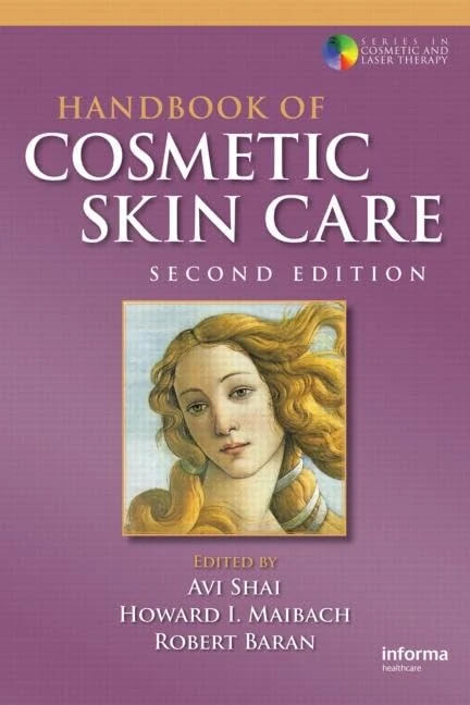 Handbook of Cosmetic Skin Care: 07 (Series in Cosmetic and Laser Therapy)
