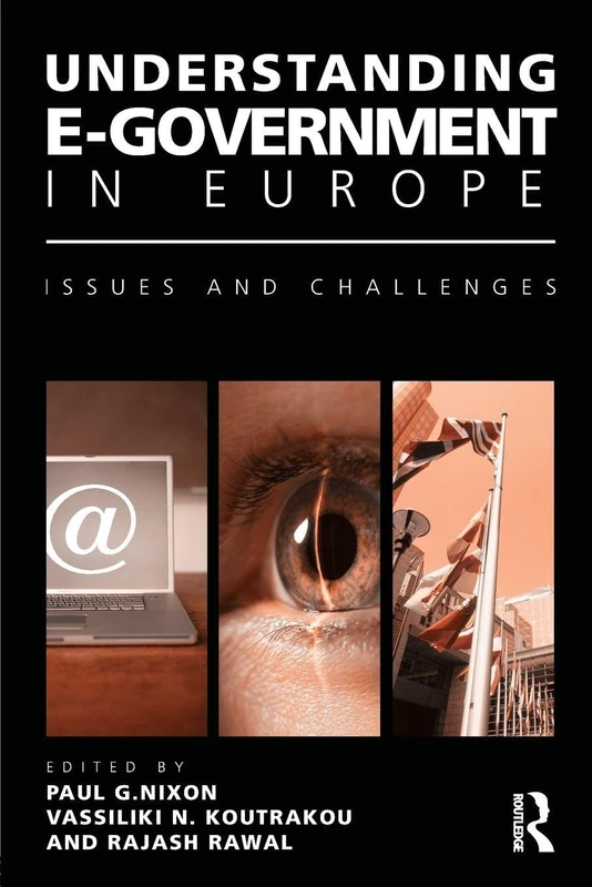 Understanding E-Government in Europe: Issues and Challenges