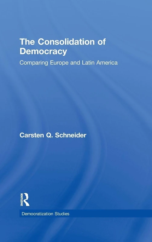 Routledge - The Consolidation of Democracy Book