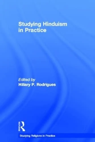 Routledge - Studying Hinduism in Practice (Religion Series)