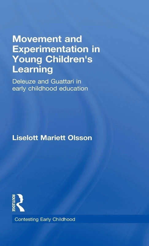 Routledge - Movement and Experimentation in Young Children's Learning