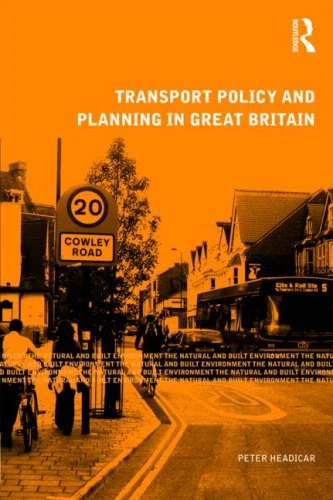Routledge Transport Policy and Planning in Great Britain Book