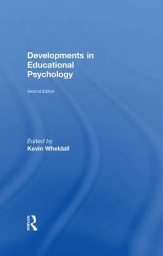 Routledge - Developments in Educational Psychology Book