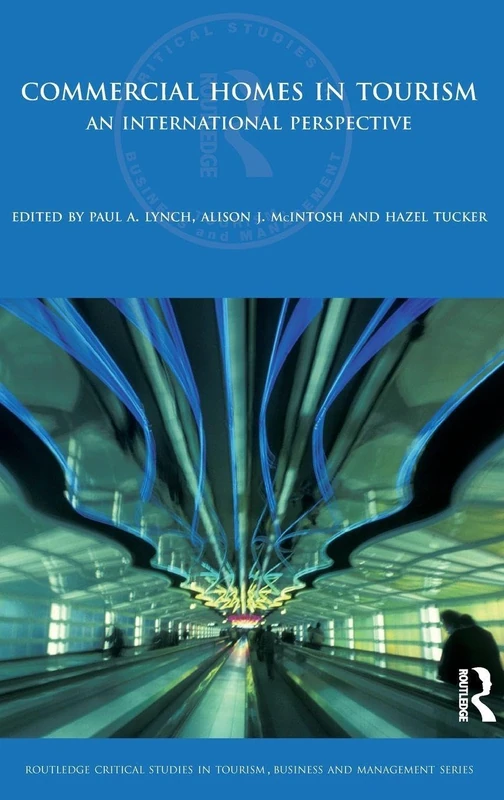 Routledge Commercial Homes in Tourism - International Perspective
