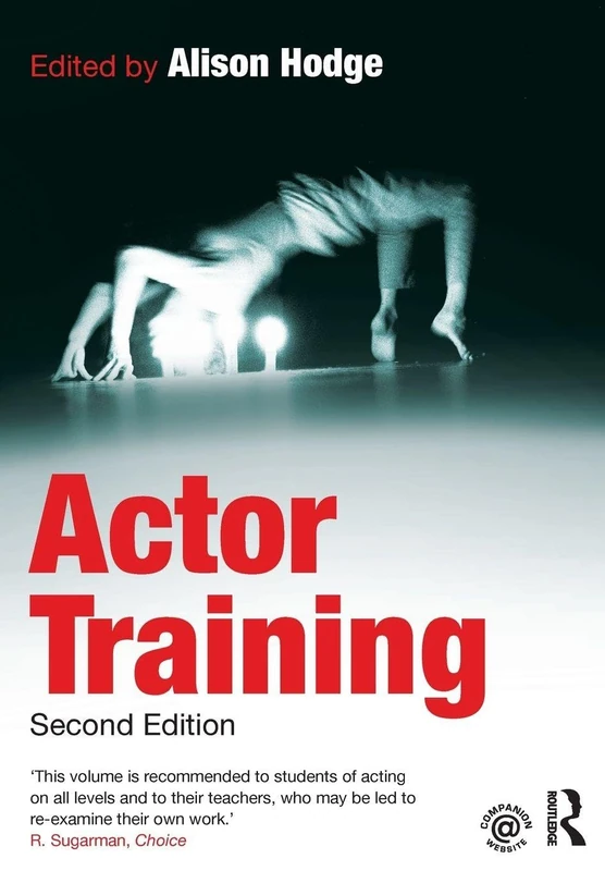 Routledge Actor Training - Second Edition by Alison Hodge