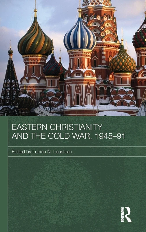 Routledge - Eastern Christianity and the Cold War, 1945-91