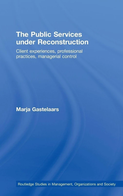 Routledge: The Public Services under Reconstruction (Vol 6)