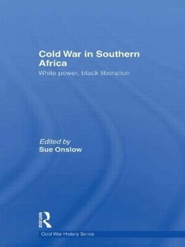 Routledge Cold War in Southern Africa - History Book