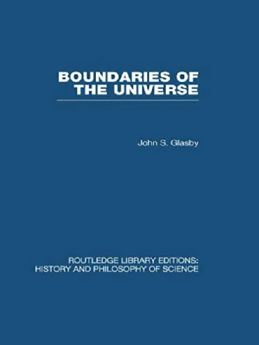 Boundaries of the Universe (Routledge Library Editions: History & Philosophy of Science)