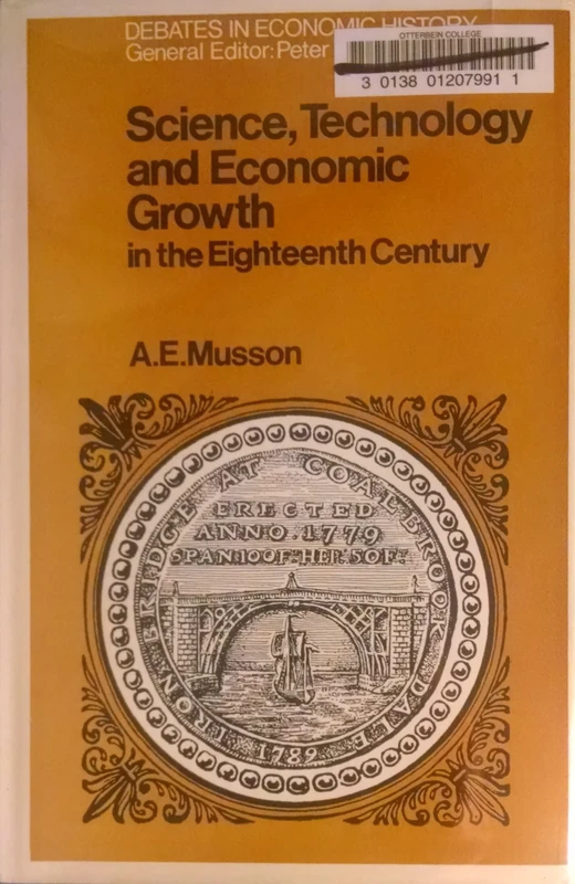 Routledge Science, Technology and Economic Growth in 18th Century