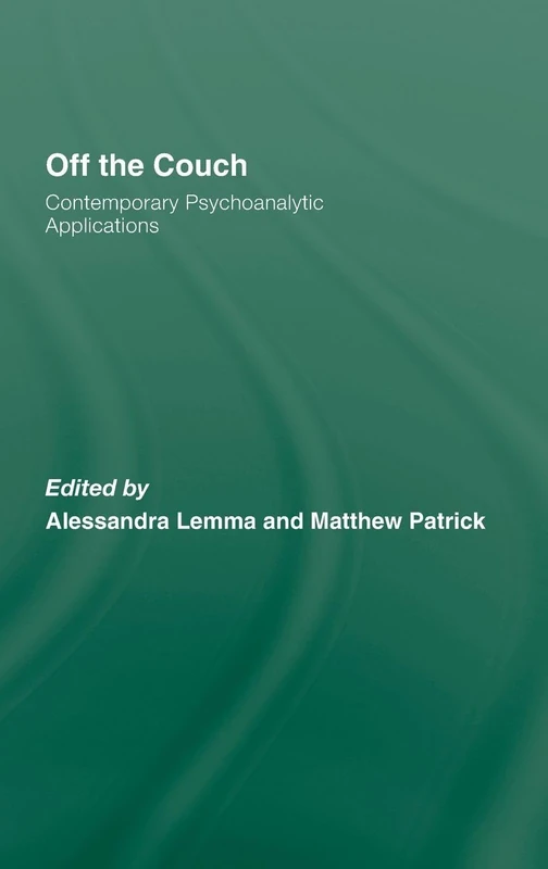 Off the Couch: Contemporary Psychoanalytic Applications