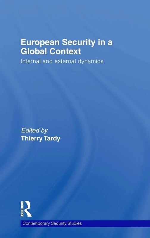 Routledge European Security in a Global Context - Book