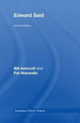 Edward Said (Routledge Critical Thinkers)