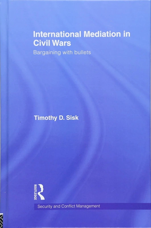 Routledge International Mediation in Civil Wars Book