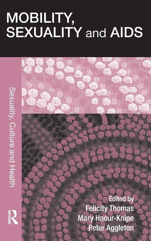 Mobility, Sexuality and AIDS (Sexuality, Culture and Health) - Image 1