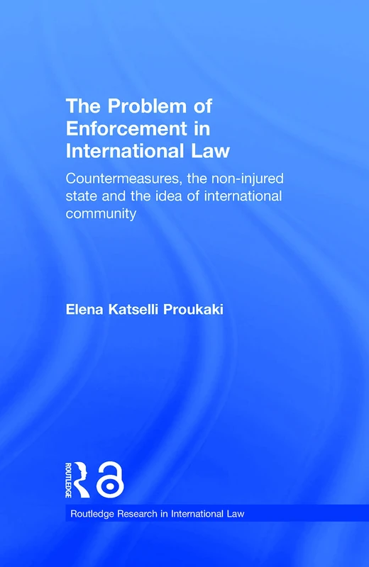 Routledge: The Problem of Enforcement in International Law - Image 1