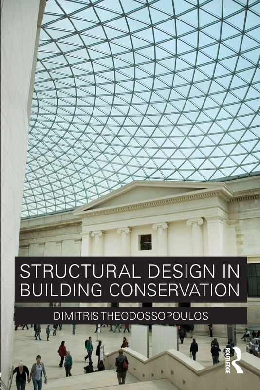 Routledge - Structural Design in Building Conservation Book