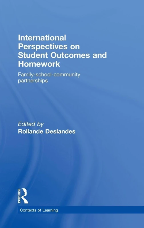 Routledge International Perspectives on Student Outcomes and Homework