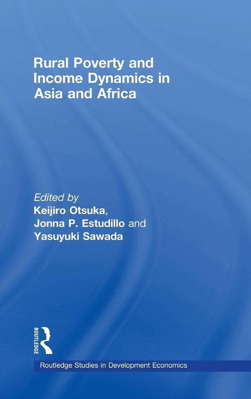 Routledge Rural Poverty and Income Dynamics in Asia and Africa