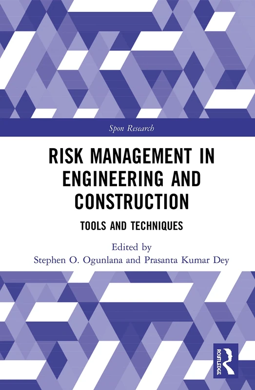 Routledge Risk Management in Engineering and Construction