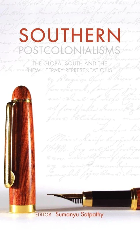 Routledge Southern Postcolonialisms - Literary Theory Book