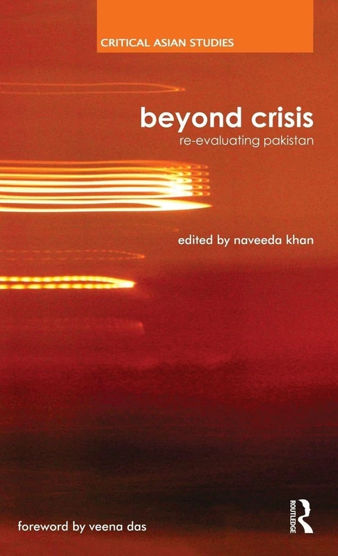 Routledge Beyond Crisis: Re-evaluating Pakistan - Book