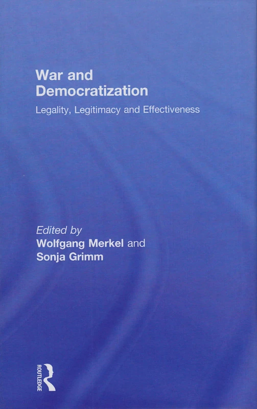 Routledge War and Democratization - International Law Book