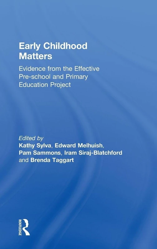 Routledge - Early Childhood Matters: EPPE Research Book