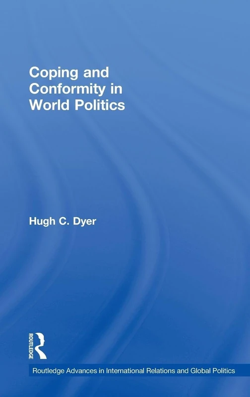Routledge Coping and Conformity in World Politics - Book 82 - Image 1