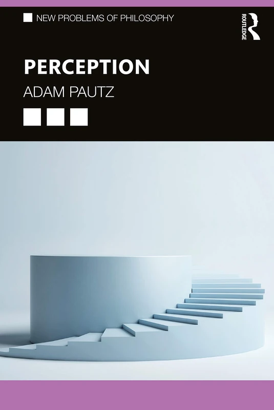 PERCEPTION (New Problems of Philosophy)