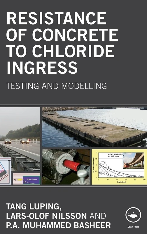 Resistance of Concrete to Chloride Ingress: Testing and modelling