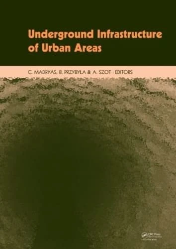 CRC Press Underground Infrastructure of Urban Areas - Book + CD-ROM