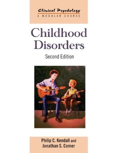 Routledge Childhood Disorders Second Edition - Psychology Course