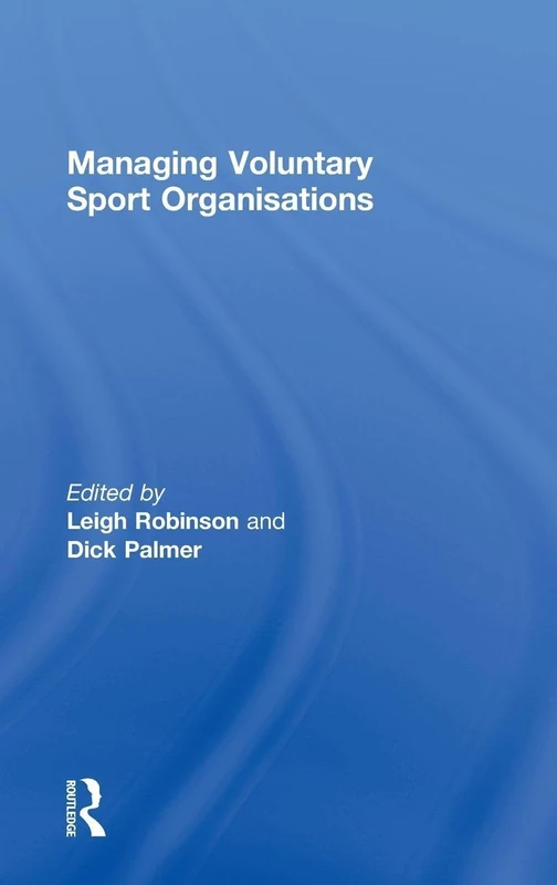Routledge - Managing Voluntary Sport Organizations Book