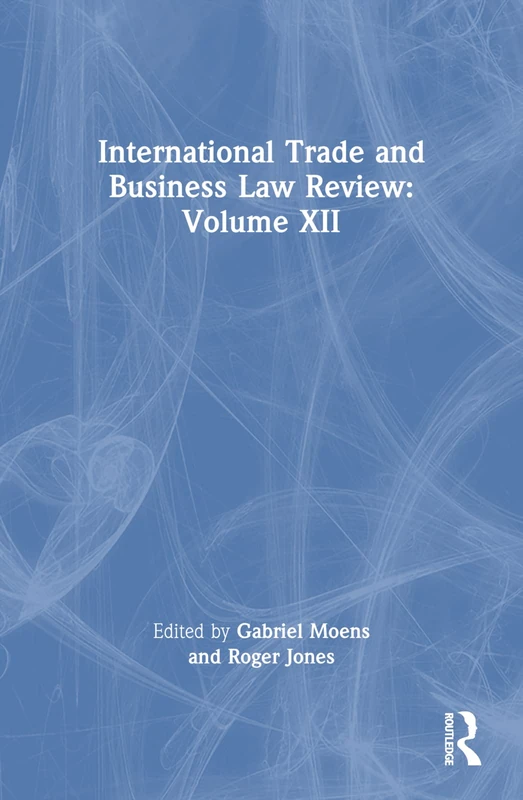 International Trade and Business Law Review: Volume XII: 12