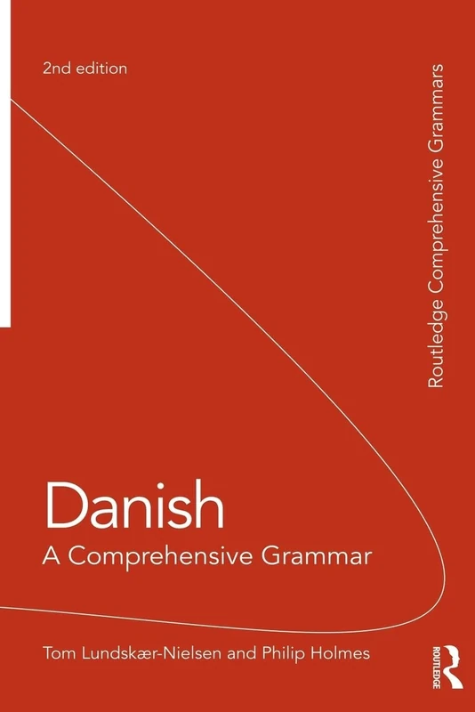 Danish: A Comprehensive Grammar (Routledge Comprehensive Grammars)