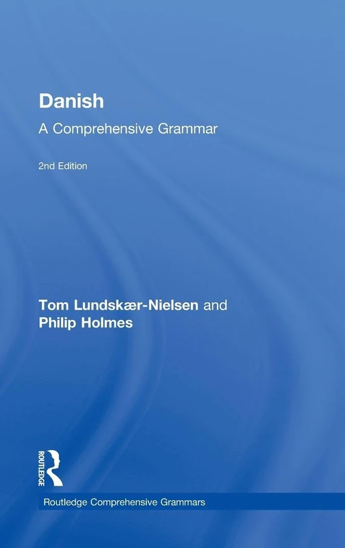 Danish: A Comprehensive Grammar (Routledge Comprehensive Grammars)