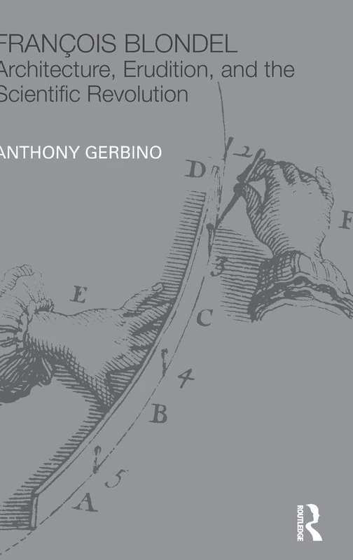 Routledge - Francois Blondel: Architecture and Science Book - Image 1