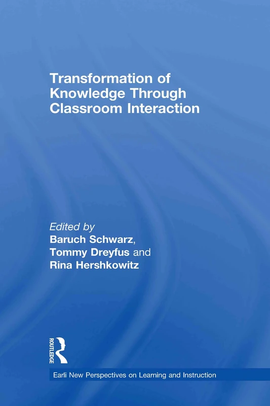 Routledge Transformation of Knowledge through Classroom Interaction