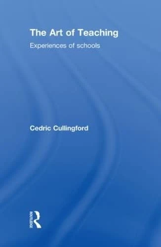 The Art of Teaching: Experiences of Schools