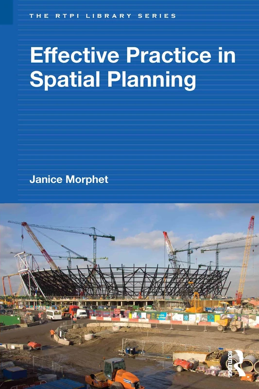 Effective Practice in Spatial Planning (RTPI Library Series)