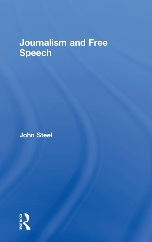 Journalism and Free Speech