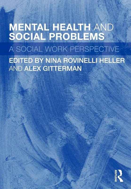 Mental health and social problems: A Social Work Perspective