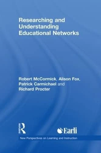 Routledge Researching and Understanding Educational Networks